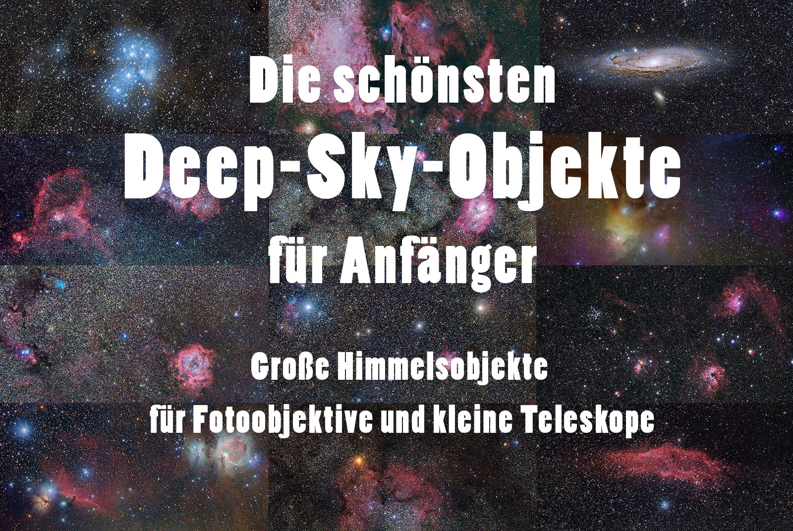 Deep-Sky-Objekte für Anfänger