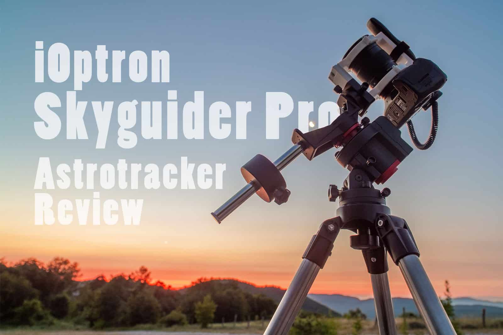 iOptron Skyguider Pro mit iPolar - Test, Review und Vergleich